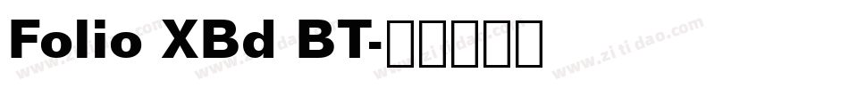 Folio XBd BT字体转换